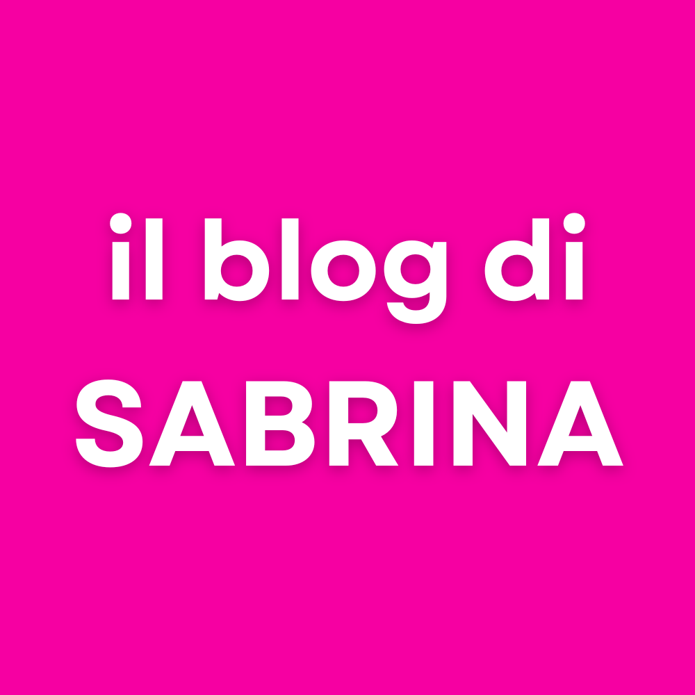 Il Blog di Sabrina